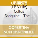 (LP Vinile) Cultus Sanguine - The Sum Of All Fears vinile