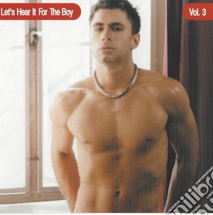 Let's Hear It For Th - Vol. 3 (2 Cd) cd musicale di Let's hear it for th