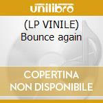 (LP VINILE) Bounce again lp vinile di Spidertek Dj