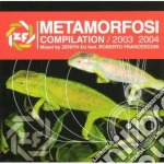 Artisti Vari - Metamorfosi 2003 2004 cd