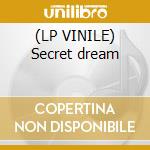 (LP VINILE) Secret dream lp vinile di Luca antolini dj