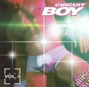 Circuit Boy #03 cd musicale
