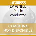 (LP VINILE) Music conductor