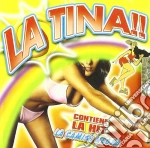 Artisti Vari - La Tina!! cd