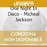 One Night In Disco - Micheal Jackson cd