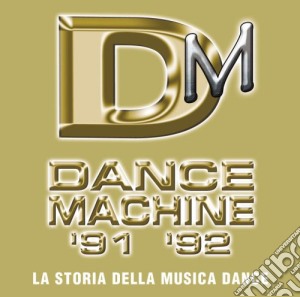 DANCE MACHINE 91/92-2CDx1 cd musicale di ARTISTI VARI
