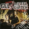 Gel & Metal Carter - I Piu' Corrotti cd