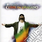 Babaman - Come Un Uragano cd
