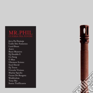 Mr. Phil - Guerra Fra Poveri cd musicale di MR.PHIL