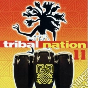Artisti Vari - Tribal Nation 11 cd musicale di ARTISTI VARI