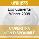 Los Cuarenta Winter 2008 cd musicale di ARTISTI VARI