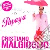 Cristiano Malgioglio - Papaya cd
