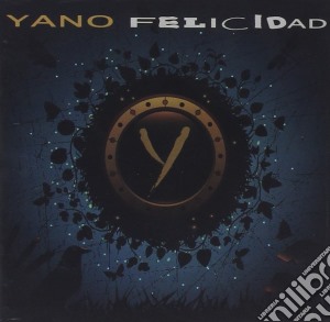 Yano - Felicidad cd musicale di YANO
