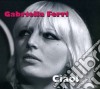 Gabriella Ferri - Ciao cd