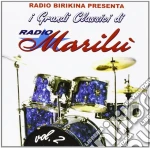 Radio Birikina: I Grandi Classici Di Radio Marilu' cd