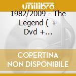1982/2009 - The Legend ( + Dvd + Calendario) cd