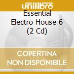 Essential Electro House 6 (2 Cd) cd
