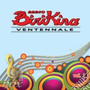 Radio Birikina Ventennale Vol. 1 cd musicale di ARTISTI VARI