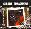 Club Dogo - Penna Capitale cd