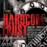 Hardcore Trust 01 - Vv.Aa. cd