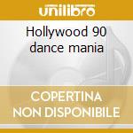Hollywood 90 dance mania cd