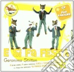 Geronimo Stilton - E Si Fa Festa (Cd+Dvd Karaoke)