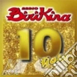 Artisti Vari - Radio Birikina 10 Gold cd