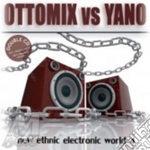 Ottomix Vs. Yano 4 (2 Cd) cd musicale di ARTISTI VARI