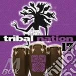 Tribal nation 17 cd
