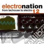 Electro Nation 12 - Vv.Aa. cd