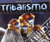 Tribalismo 16 (2 Cd) cd