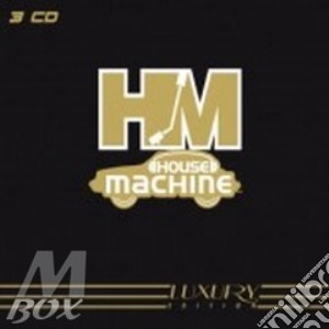 House Machine - Luxury Edition cd musicale di Machine House
