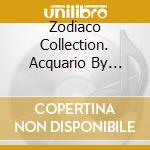 Zodiaco Collection. Acquario By Andrea Gelli cd