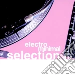 Electro Minimal Selection 13 (2 Cd) cd