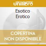 Esotico Erotico cd