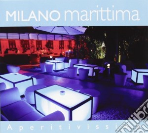 Milano MarittimaAperitivissimo (2 Cd) cd musicale di Artisti Vari