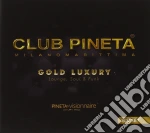 Club Pineta Gold Luxury (3 Cd) cd