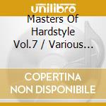 Masters Of Hardstyle Vol.7 / Various (2 Cd) cd