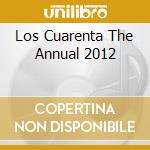 Los Cuarenta The Annual 2012 cd