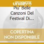 Piu' Belle Canzoni Del Festival Di Sanremo (Le) / Various cd