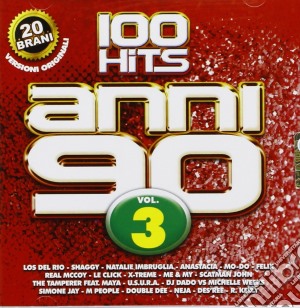 Anni 90 - 100 hits vol.3 cd musicale di Artisti Vari