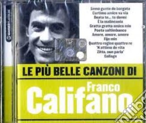 Franco Califano - Le Piu' Belle Canzoni cd musicale di Califano Franco