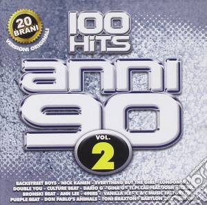 100 Hits Anni 90 Vol.2 / Various cd musicale di Artisti Vari
