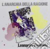 Leonardo Veronesi - L'Anarchia Della Ragione cd