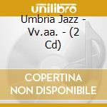 Umbria Jazz - Vv.aa. - (2 Cd)