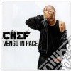 Chef - Vengo In Pace cd
