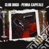 Club Dogo - Penna Capitale (Cd+Dvd) cd