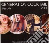 Generation Cocktail - Generation Cocktail Lifestyle Vol.4 (2 Cd) cd