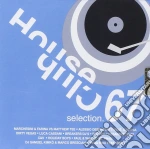 House club selection 67 cd