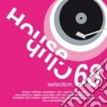 House club selection 68 cd